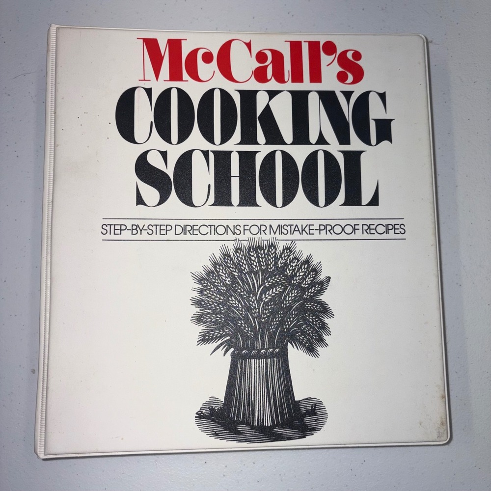 Vintage 1986 McCalls Cooking School Binder Recipe Book Field Publications